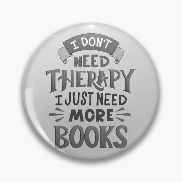 Item preview, No Therapy More Books Monochrome designed and sold by Kit Cronk.
