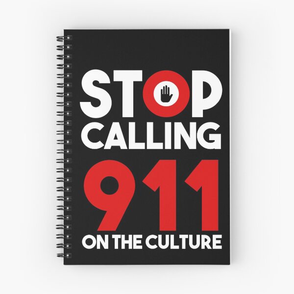 Item preview, Stop calling 911 on the culture designed and sold by GOGdesigns.