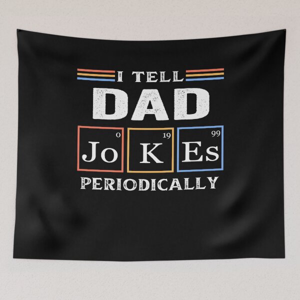 Item preview, I Tell Dad Jokes periodically  designed and sold by AnimaLovers.