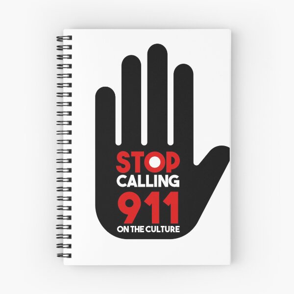 Item preview, Stop Calling 911 on The culture designed and sold by GOGdesigns.