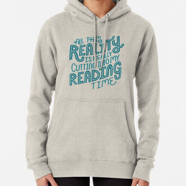 La réalité contre. Livre de lecture Nerd Quote Lettrage Sweat à capuche épais