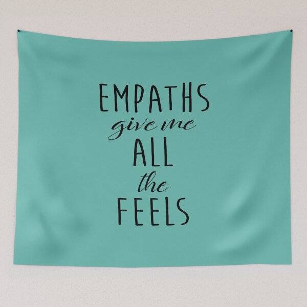 Item preview, Empaths give me designed and sold by corbrand.