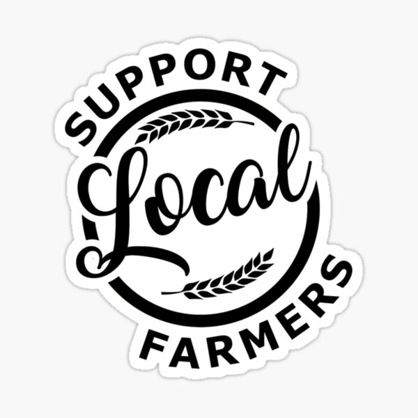 Support Local Farmers Sticker For Sale By Haydenmakenna Redbubble 8731