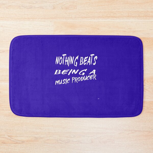 Item preview, NOTHING BEATS BEING A MUSIC PRODUCER  designed and sold by DoubleDSD.
