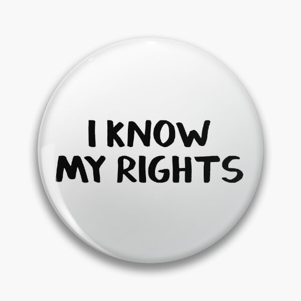 Item preview, I know my rights designed and sold by allthetees.