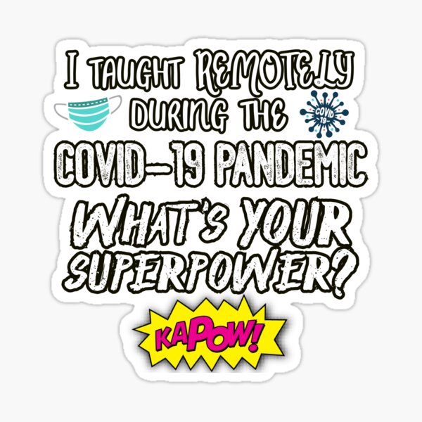 Item preview, Remote Teaching is a Superpower designed and sold by kar0ooo.