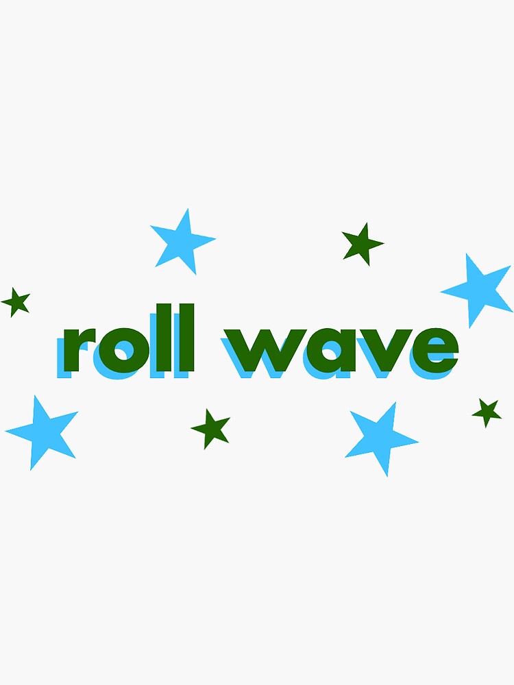 roll-wave-sticker-by-chloexoxo45-redbubble