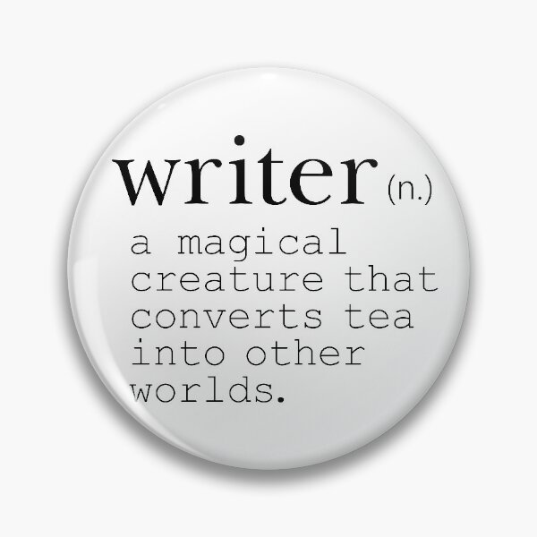 Item preview, Writer Definition - Convert Tea into Worlds designed and sold by Kit Cronk.