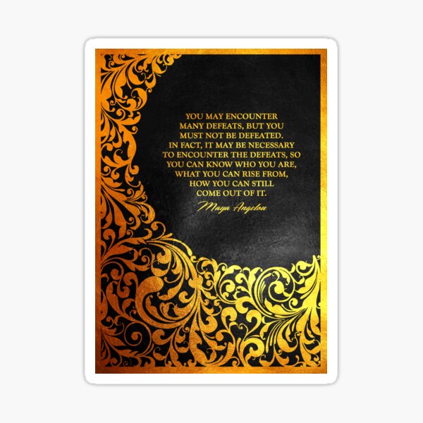 Maya Angelou Quote Motivational Wall Art Sticker