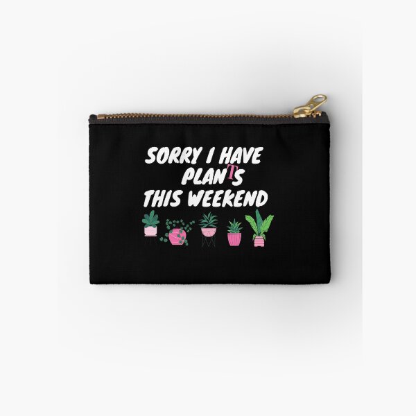 Item preview, Sorry I have plants this weekend- white text designed and sold by TheWhiteRhyno.