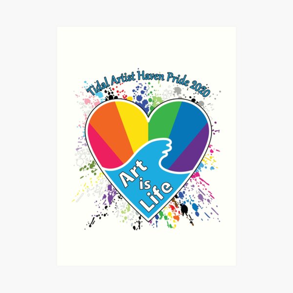 PRIDE 2020 Art is Life Art Print