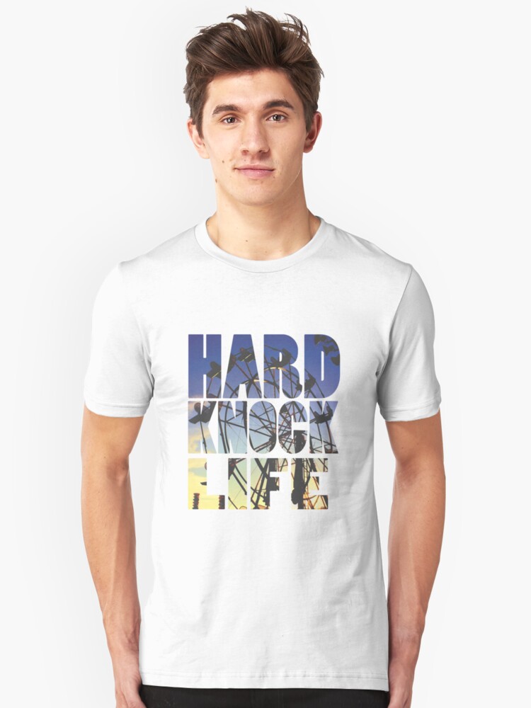hard knock life t shirt