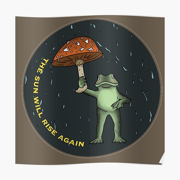 rainy frog with a mushroom umbrella Poster