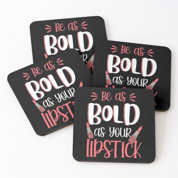 Item preview, Be As Bold As Your Lipstick designed and sold by styleofpop.