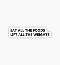 Eat and Lift Sticker