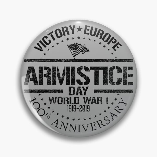 Item preview, WWI Armistice Day 100th Anniversary 1919-2019 Victory Europe Shirt Gear designed and sold by DynamicDesign.