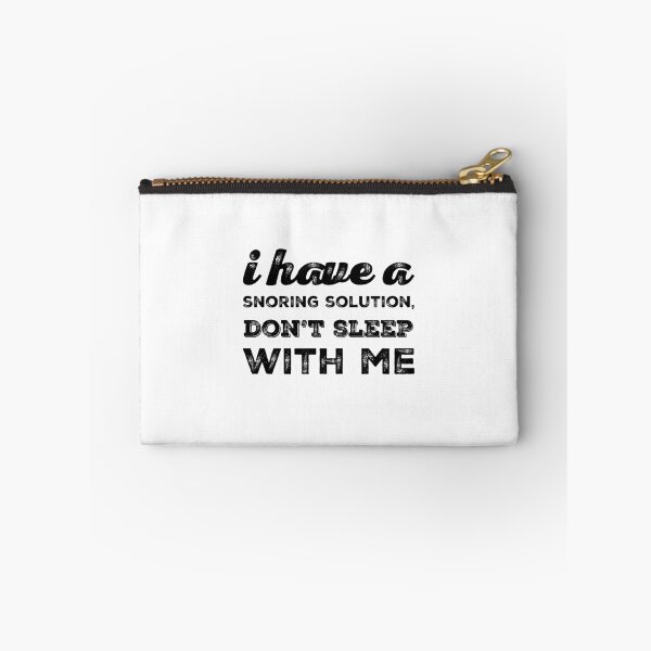 Item preview, I Have A Snoring Solution Don't Sleep With Me designed and sold by OfferHeat.