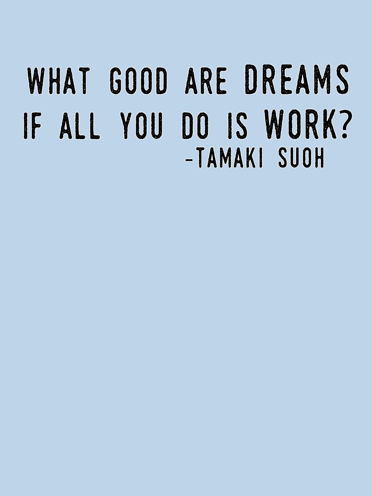 Thumbnail 7 of 7, Classic T-Shirt, "What Good are Dreams" designed and sold by squallykins.