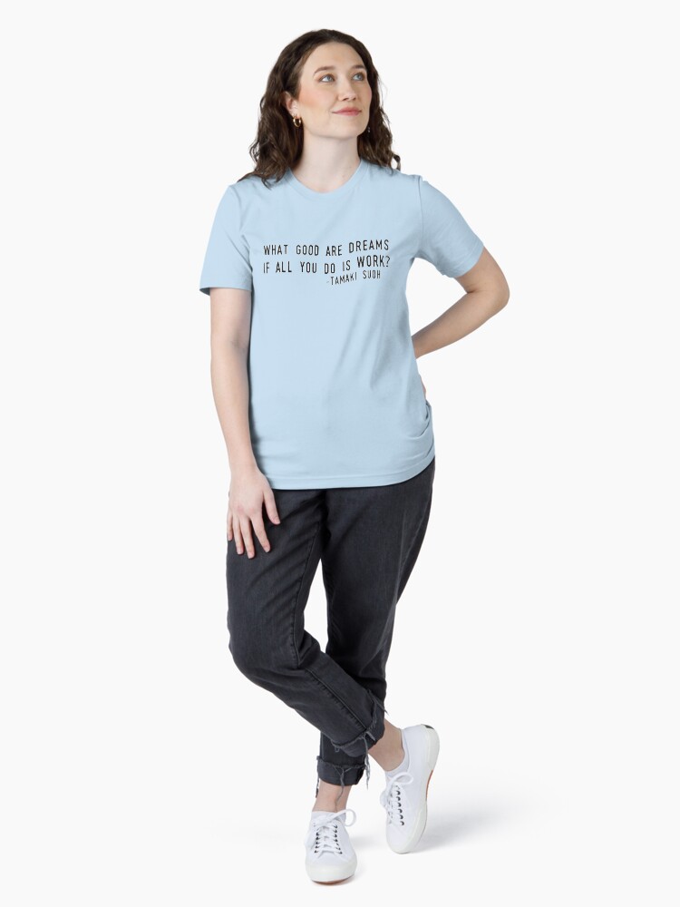 Thumbnail 4 of 7, Essential T-Shirt, "What Good are Dreams" designed and sold by squallykins.