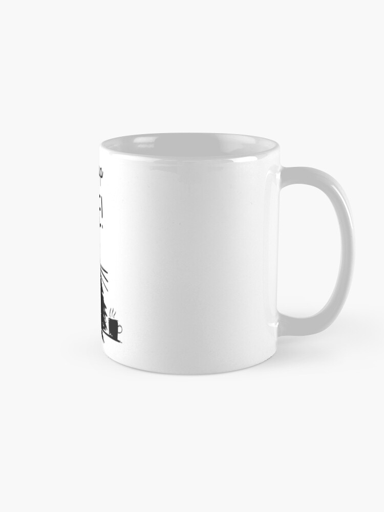 A Nice Big Cup of Nope - Mug