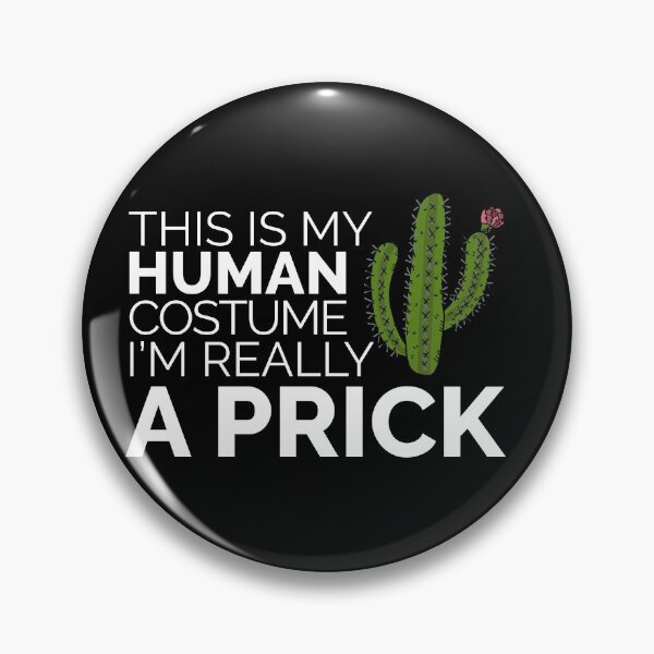 Item preview, Funny This Is My Human Costume I'm Really A Prick Cactus Shirt Gear designed and sold by DynamicDesign.