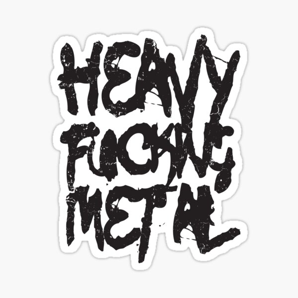 Fuckin Headbanger Heavy Metal Rock Music Musician' Sticker | Spreadshirt