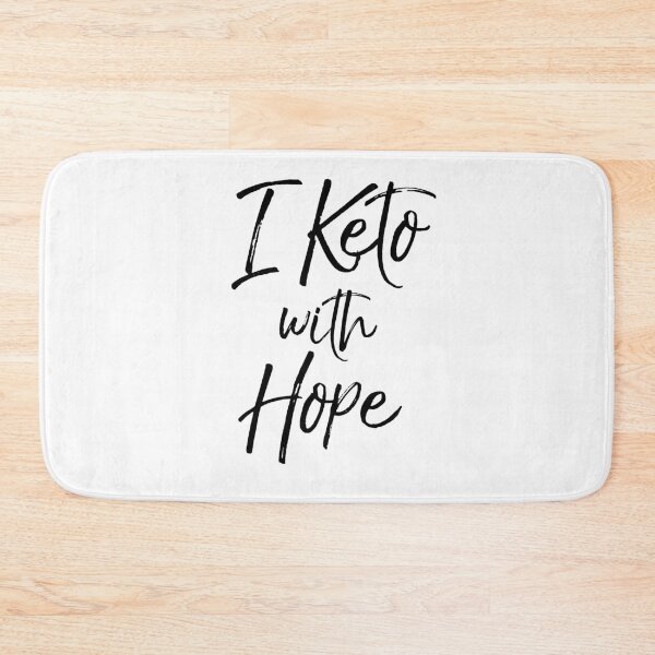 Item preview, Cute I Keto with Hope Funny Keto Quote designed and sold by TNDesignStudio.