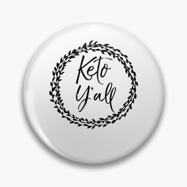 Item preview, Cute Keto Y'all Flower Circle Funny Keto Quote designed and sold by TNDesignStudio.