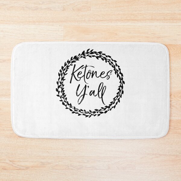 Item preview, Cute Ketones Y'all Flower Circle Funny Keto Quote designed and sold by TNDesignStudio.