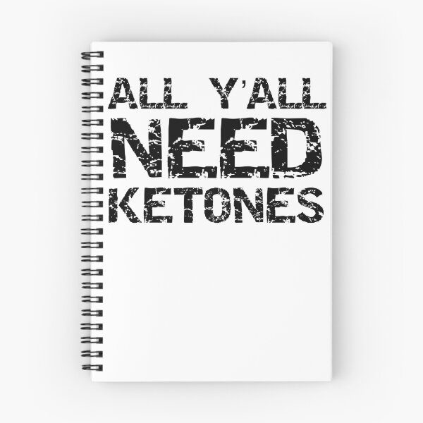 Item preview, Funny All Y'all Need Ketones Funny Keto Quote designed and sold by TNDesignStudio.