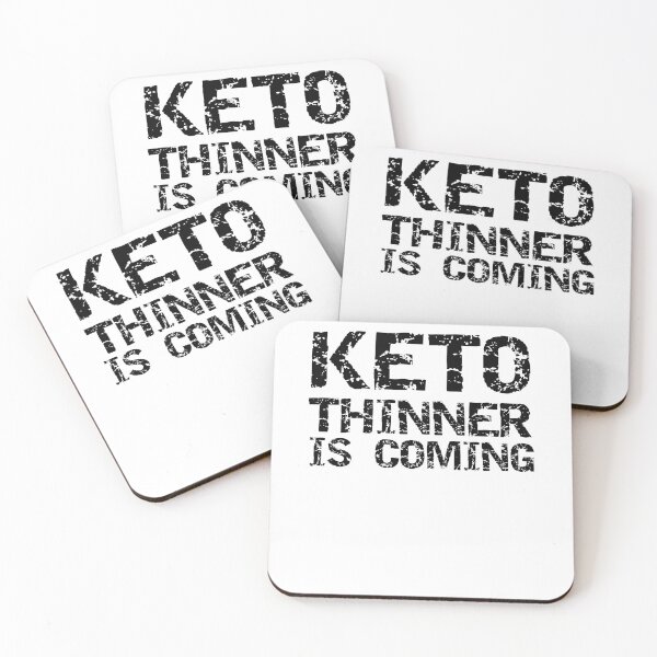 Item preview, Funny Keto Thinner is Coming Funny Keto Quote designed and sold by TNDesignStudio.