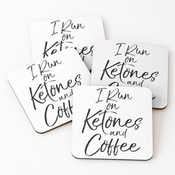 Item preview, I Run on Ketones and Coffee Funny Keto Quote designed and sold by TNDesignStudio.