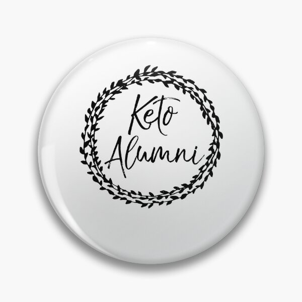 Item preview, Keto Alumni Flower Circle Funny Keto Quote designed and sold by TNDesignStudio.