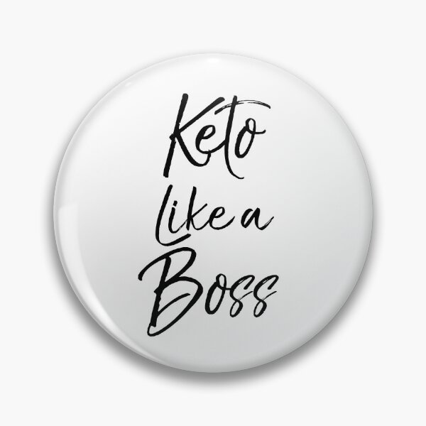 Item preview, Keto Like a Boss Funny Keto Quote designed and sold by TNDesignStudio.
