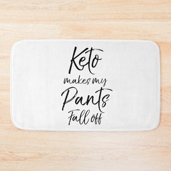 Item preview, Keto Makes My Pants Fall Off Funny Keto Quote designed and sold by TNDesignStudio.