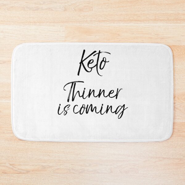 Item preview, Keto Thinner is Coming Funny Keto Quote designed and sold by TNDesignStudio.