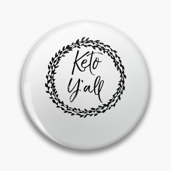 Item preview, Keto Y'all Flower Circle Funny Keto Quote designed and sold by TNDesignStudio.