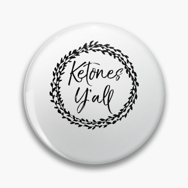 Artikelvorschau, Ketones Y'all Flower Circle Funny Keto Quote entworfen und verkauft von TNDesignStudio.