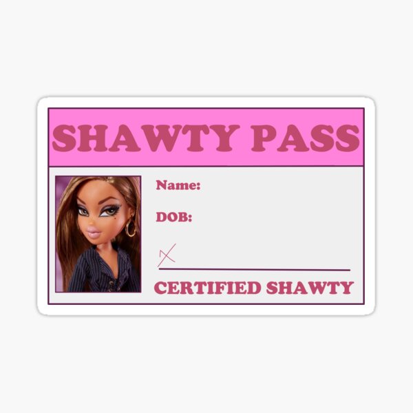 Shawty Stickers for Sale