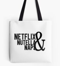 Nutella Netflix and Naps! Tote Bag