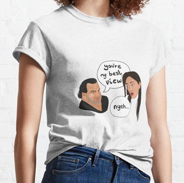 Ed & Rose 90 Day Fiance - You're My Best View Classic T-Shirt