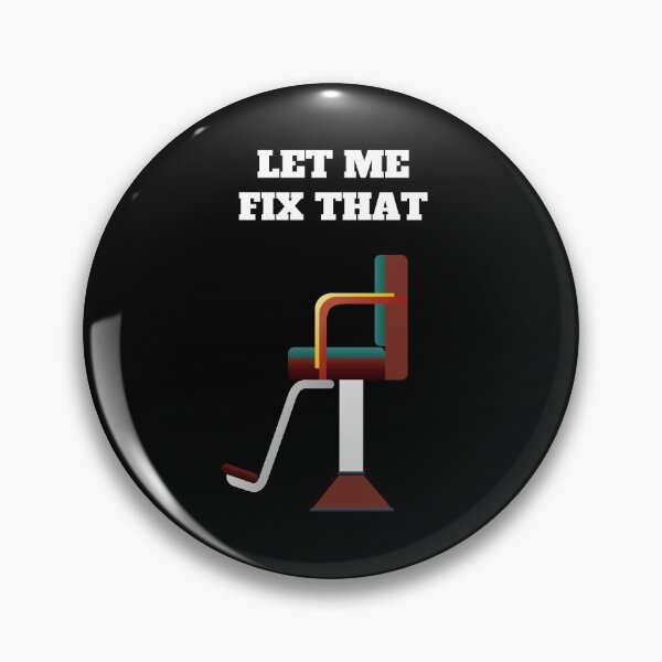 Item preview, Funny Barber Gift - Let Me Fix That designed and sold by designitfun.
