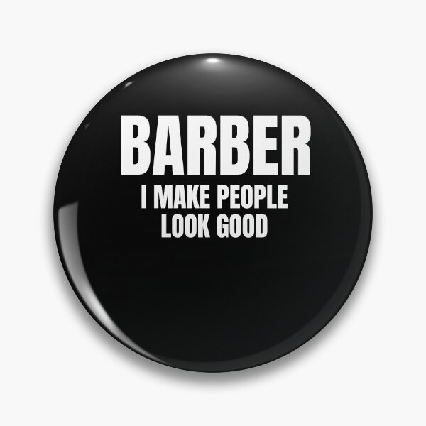 Item preview, Barber I Make People Look Good - Barber designed and sold by designitfun.