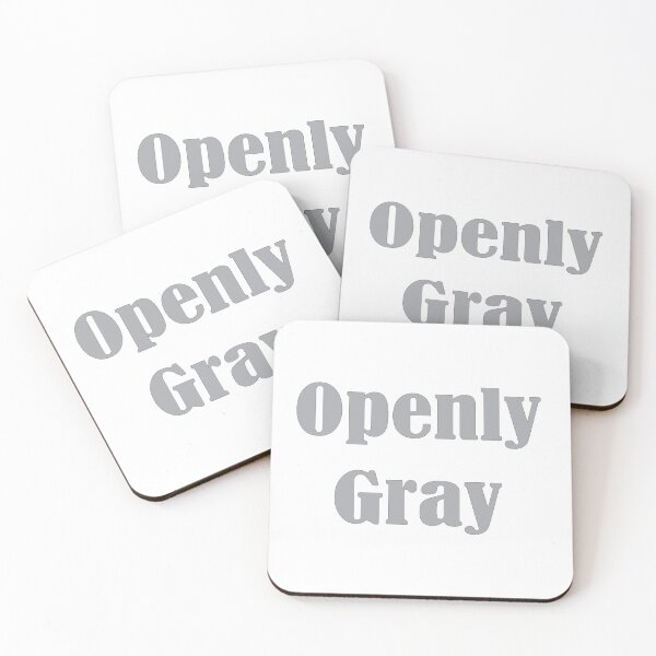 Item preview, Openly Gray, Birthday Gift For Friend designed and sold by Islanr.