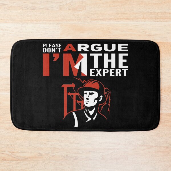 Item preview, Please don't argue I'm the expert designed and sold by GR-ART.