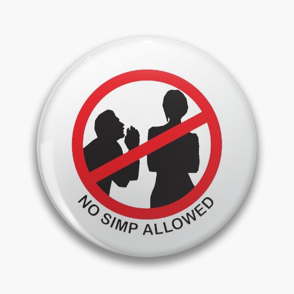 Item preview, "NO SIMP ALLOWED" designed and sold by MadameDaFunk.