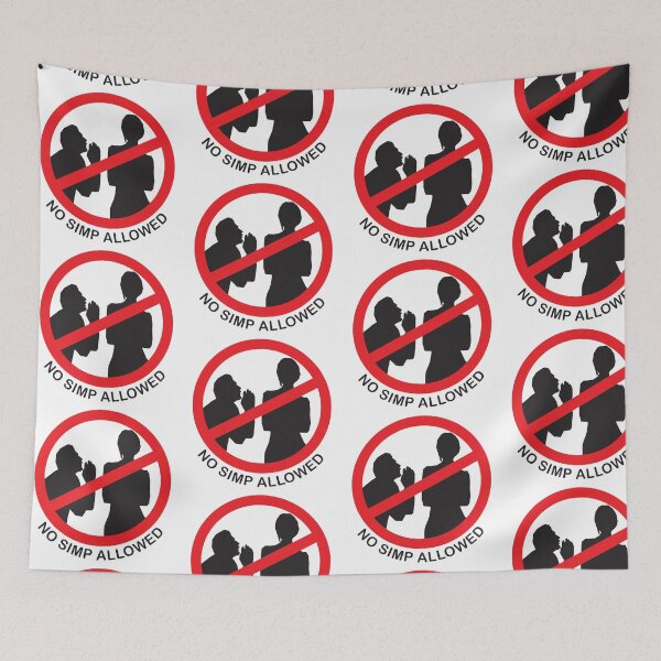 Item preview, "NO SIMP ALLOWED" designed and sold by MadameDaFunk.
