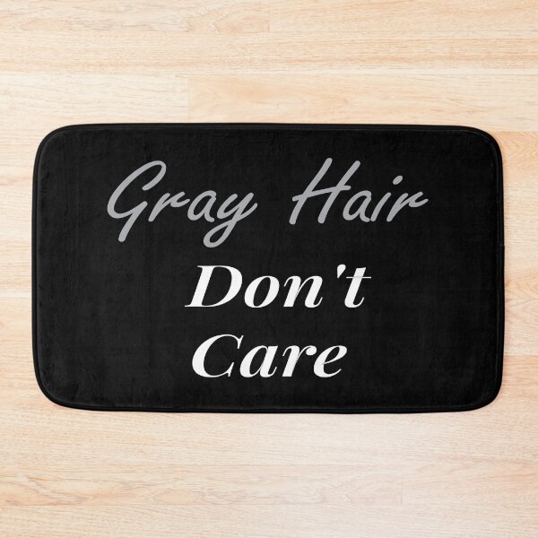 Item preview,  Gray Hair Don't Care, Gray Hair Gift, Getting Older , Grandma Grandpa Gift designed and sold by Islanr.