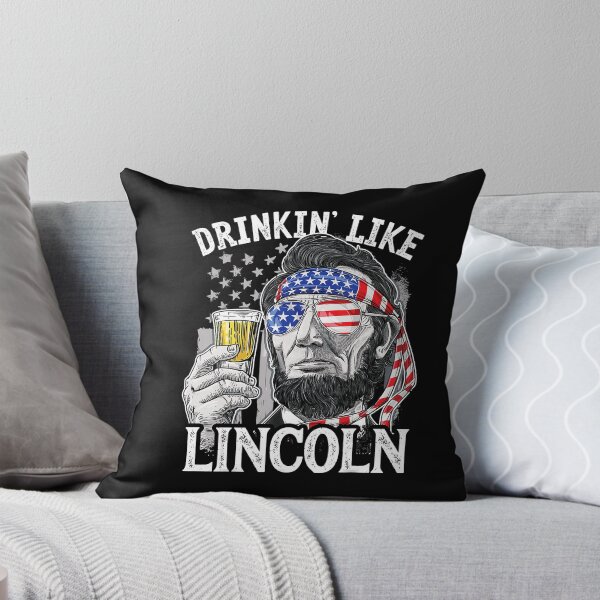 Item preview, 4th of July, Drinking Like Lincoln Abraham designed and sold by Iliaswindels.