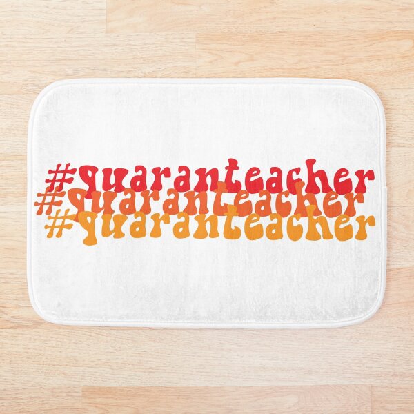 Item preview, #quaranteacher designed and sold by hannabtti.